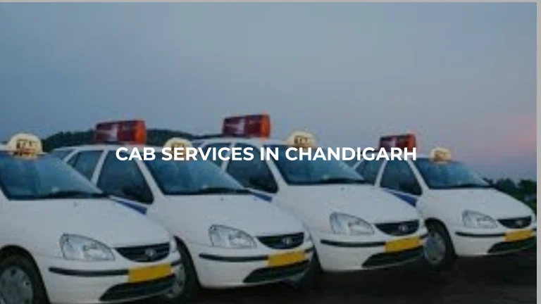 CAB SERVICES IN CHANDIGARH