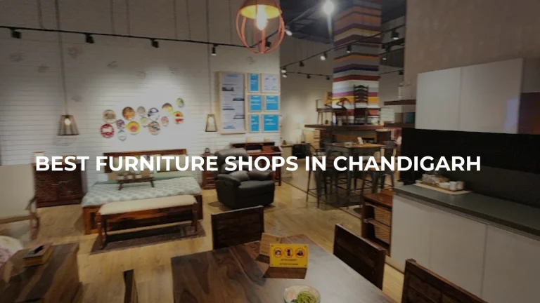 BEST FURNITURE SHOPS IN CHANDIGARH