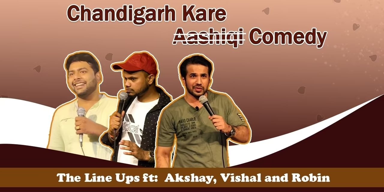 chandigarh kare comedy
