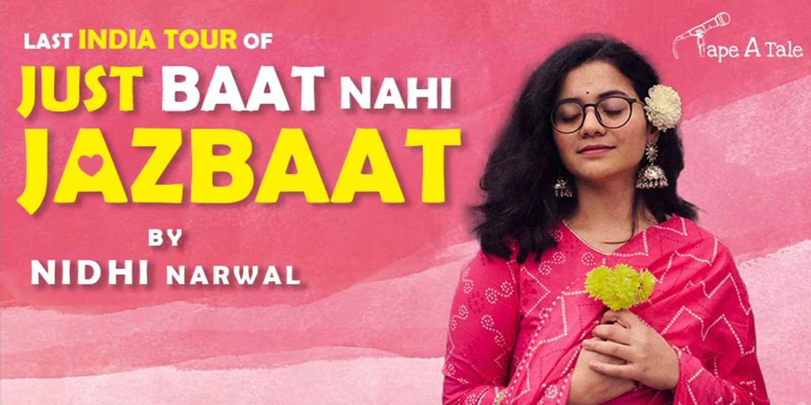 Just Baat Nhi Jazbaat – Nidhi Narwal