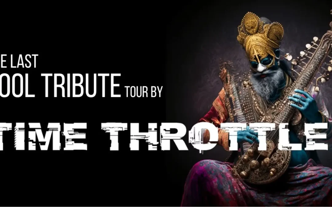 The last Tool Tribute tour by Time Throttle