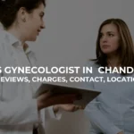 Best 5 Gynecologist in Chandigarh
