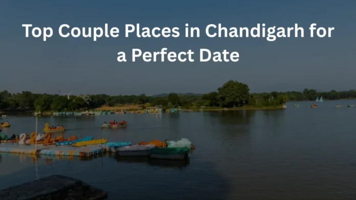 Top Couple Places in Chandigarh for a Perfect Date - Art & Culture in Chandigarh