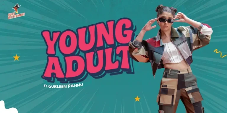 Young Adult! ft.Gurleen Pannu Young Adult! ft.Gurleen Pannu